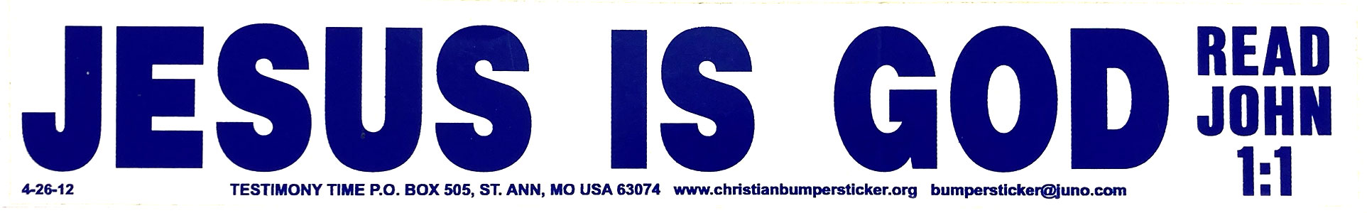 Jesus is God bumper sticker